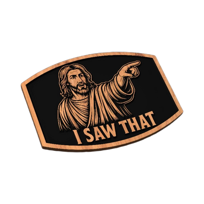 Funny Jesus "I Saw That" SVG file for laser cutting and CNC routing, LightBurn and Vectric ready