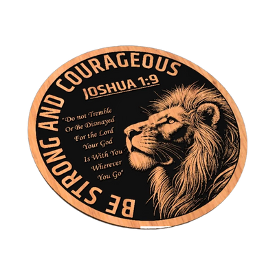 Lion Bible Verse Joshua 1:9 SVG file for laser cutting and CNC routing, LightBurn and Vectric ready
