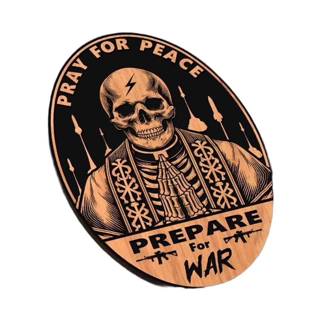 Pray for Peace Prepare for War SVG file for laser cutting and CNC routing, LightBurn and Vectric ready