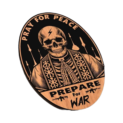 Pray for Peace Prepare for War SVG file for laser cutting and CNC routing, LightBurn and Vectric ready