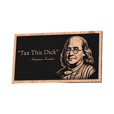 Tax This D*ck Benjamin Franklin design preview, historical americana